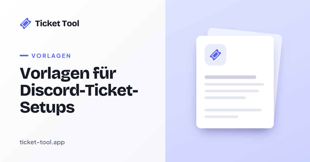 Vorlagen für Discord-Ticket-Setups | Ticket Tool